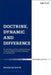 Doctrine, Dynamic and Difference: To the Heart of the Lutheran-Roman Catholic Differentiated Consensus on Justification by Pieter De Witte