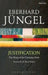 Justification by Eberhard Jungel