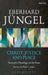 Christ, Justice and Peace: Toward a Theology of the State by Eberhard Jungel