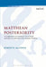 Matthean Posteriority: An Exploration of Matthew's Use of Mark and Luke as a Solution to the Synoptic Problem by Robert K. Macewen