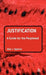 Justification: A Guide for the Perplexed by Alan J. Spence