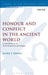 Honour and Conflict in the Ancient World: 1 Corinthians in Its Greco-Roman Social Setting by Mark T. Finney