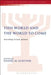 This World and the World to Come: Soteriology in Early Judaism by Daniel M. Gurtner