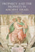 Prophecy and the Prophets in Ancient Israel: Proceedings of the Oxford Old Testament Seminar by John Day