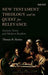 New Testament Theology and Its Quest for Relevance: Ancient Texts and Modern Readers by Thomas Hatina