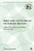 The Bible and Criticism in Victorian Britain: Profiles of F.D. Maurice and William Robertson Smith by John W. Rogerson