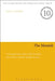 The Messiah: A Comparative Study of the Enochic Son of Man and the Pauline Kyrios by James A. Waddell
