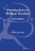 Introduction to Biblical Studies 3rd Edition by Steve Moyise