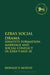 Ezra's Social Drama: Identity Formation, Marriage and Social Conflict in Ezra 9 and 10 by Donald P. Moffat