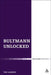 Bultmann Unlocked by Tim Labron