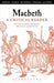 Macbeth: A Critical Reader by John Drakakis