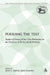 Pursuing the Text: Studies in Honor of Ben Zion Wacholder on the Occasion of His Seventieth Birthday by John C. Reeves