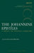 The Johannine Epistles by Alan England Brooke