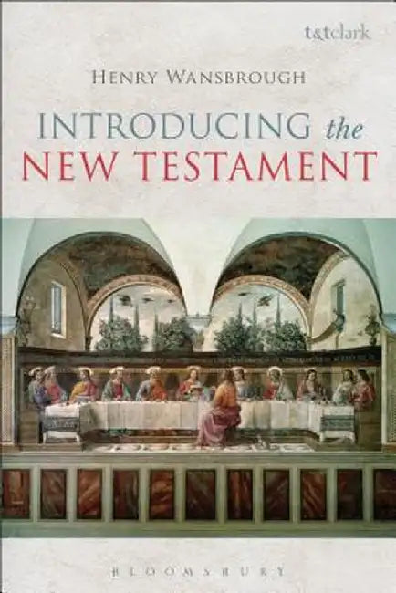 Introducing the New Testament by Henry Wansbrough