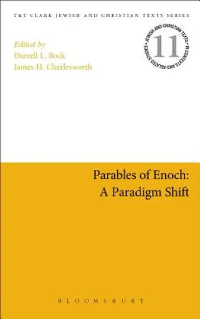 Parables of Enoch: A Paradigm Shift by Darrell L. Bock