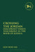 Crossing the Jordan: Diachrony Versus Synchrony in the Book of Joshua by Eun-Woo Lee