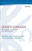 Jesse's Lineage: The Legendary Lives of David, Jesus, and Jesse James by Jennifer L. Koosed