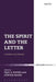 The Spirit and the Letter: A Tradition and a Reversal by Paul S. Fiddes