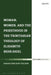 Woman, Women, and the Priesthood in the Trinitarian Theology of Elisabeth Behr-Sigel by Sarah Hinlicky Wilson