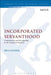 Incorporated Servanthood: Commitment and Discipleship in the Gospel of Matthew by Ben Cooper