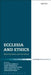 Ecclesia and Ethics: Moral Formation and the Church by Edward Allen Jones III