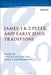 James, 1 & 2 Peter, and Early Jesus Traditions by Alicia J. Batten