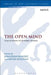 The Open Mind: Essays in Honour of Christopher Rowland by Kevin Sullivan
