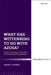 What Has Wittenberg to Do with Azusa?: Luther's Theology of the Cross and Pentecostal Triumphalism by David J. Courey