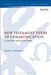 New Testament Verbs of Communication: A Case Frame and Exegetical Study by Paul L. Danove