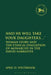 'And He Will Take Your Daughters...': Woman Story and the Ethical Evaluation of Monarchy in the David Narrative by April D. Westbrook