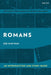 Romans: An Introduction and Study Guide: Empire and Resistance by Sze-Kar Wan