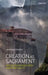 Creation as Sacrament: Reflections on Ecology and Spirituality by John Chryssavgis