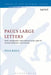 Paul's Large Letters: Paul's Autographic Subscription in the Light of Ancient Epistolary Conventions by Steve Reece