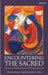Encountering the Sacred: Finding God in the Everyday by Rebecca Todd Peters