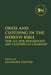 Dress and Clothing in the Hebrew Bible: "for All Her Household Are Clothed in Crimson" by Antonios Finitsis