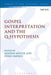 Gospel Interpretation and the Q-Hypothesis by Mogens Muller