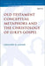 Old Testament Conceptual Metaphors and the Christology of Luke's Gospel by Gregory R. Lanier