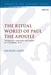 The Ritual World of Paul the Apostle: Metaphysics, Community and Symbol in 1 Corinthians 10-11 by Michael Lakey