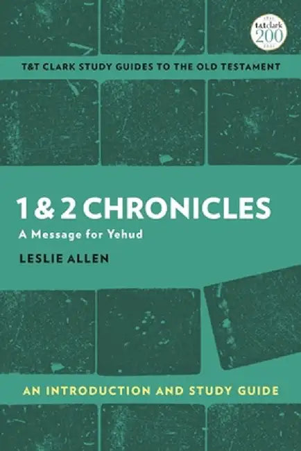 1 & 2 Chronicles: An Introduction and Study Guide by Leslie Allen