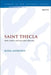 Saint Thecla: Body Politics and Masculine Rhetoric by Rosie Andrious