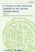 A History of the Jews and Judaism in the Second Temple Period, Volume 3: The Maccabaean Revolt, Hasmonaean Rule, and Herod the Great (175-4 Bce) by Lester L. Grabbe
