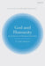 God and Humanity: Herman Bavinck and Theological Anthropology by Nathaniel Gray Sutanto