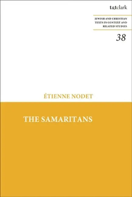 The Samaritans by Aetienne Nodet