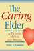 Caring Elder by Victor A. Constien