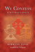 We Confess Anthology 53-1037 404969/01 by Publishing House Concordia