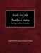 Faith for Life High School Teachers Guide - Pathlight Weeday Curriculum by Roger Sonnenberg, James Winsor