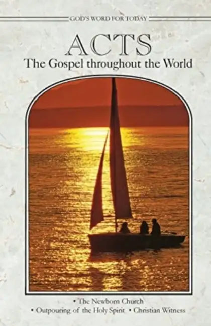 God's Word for Today: Acts: The Gospel Throughout the World by Concordia Publishing House, Lois M. Engfehr