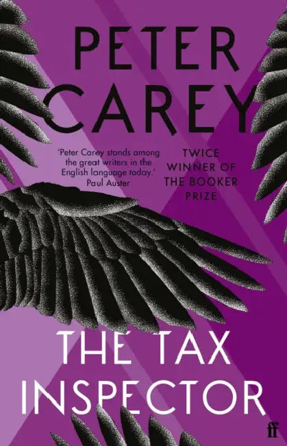 The Tax Inspector by Peter Carey