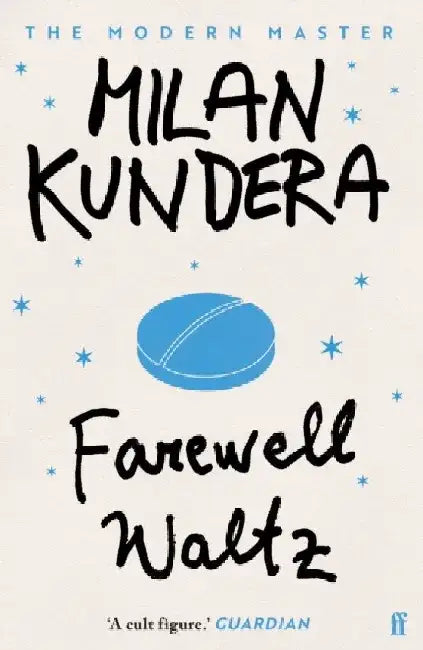 Farewell Waltz by Milan Kundera