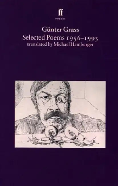 Selected Poems 1956-1993 by Gunter Grass